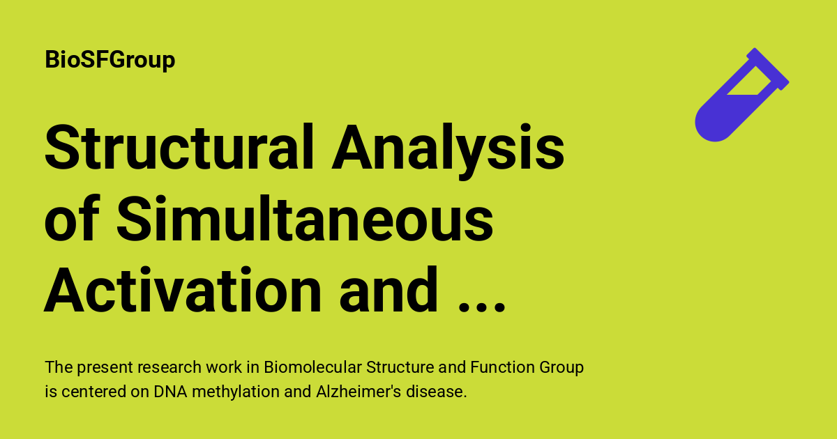 Structural Analysis of Simultaneous Activation and Inhibition of Gamma ...